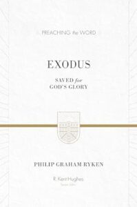 Preaching the Word: Exodus Commentary